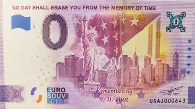 0 Euro Schein Remembering 9/11/2001 No Day Shall Erase You From the Memory of Time