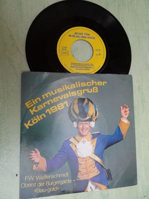 7" Ein musikalischer Karnevalsgruß Köln 1981 Bläck Fööss Et Spanien Leed &