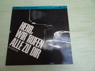 7" Jazzmesse Herr wir rufen alle zu Dir Fastenzeit Kantor Leo Schuhen 1965