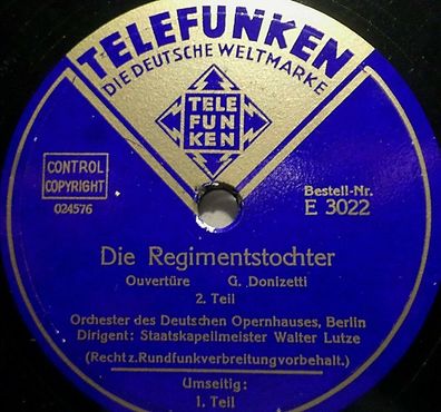 WALTER LUTZE "Die Regimentstochter - Ouvertüre - Donizetti" Telefunken 78rpm 12"