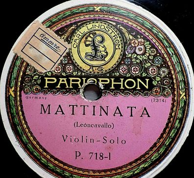 VIOLIN-SOLO "Unter dem Lindenbaum / Mattinata" Parlophon 1913 78rpm 12"