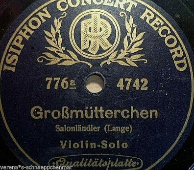 VIOLIN-SOLO "Menuett / Großmütterchen" Isiphon-Concert-Record 1920-1924 78rpm