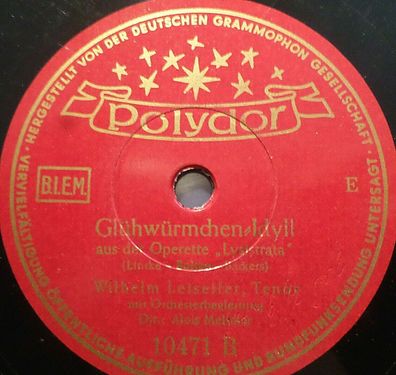 Wilhelm Leiseifer "Isola Bella (Romanze) / Glühwürmchenidyll" Polydor 1936 78rpm