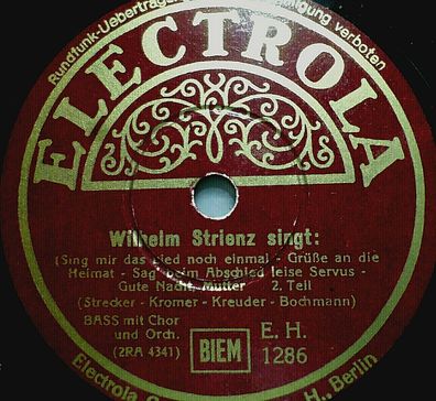 Wilhelm Strienz "Wilhelm Strienz singt - Teil I & II" Electrola 78rpm 12"