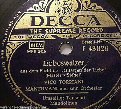 Vico Torriani "Liebeswalzer/ Tausend Mandolinen" Decca 78rpm 10"