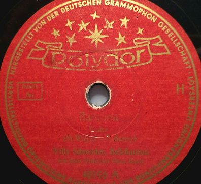 Willy Schneider "Ramona / Märchen von Tahiti" Polydor 1949 78rpm 10"