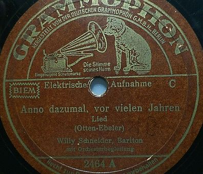 Willy Schneider "Anno dazumal, vor vielen Jahren / Gerda -Marie" Grammophon 1936