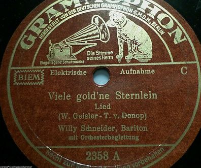 Willy Schneider "Ständchen / Viele gold´ne Sternlein" Grammophon 1936 78rpm 10"