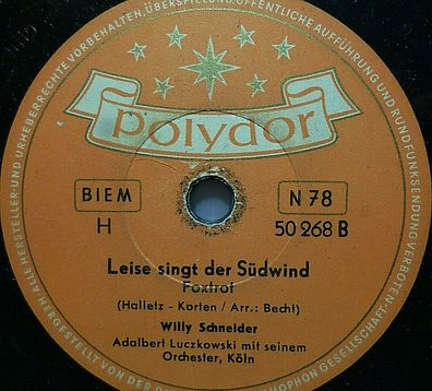 Willy Schneider "Surong / Leise singt der Südwind" Polydor 78rpm 10"