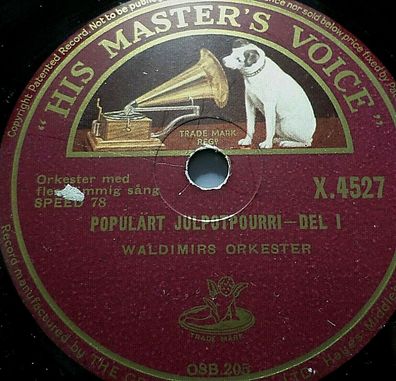 Wladimirs Orkester & sang "Populart Julpotpourri - Del I & II" HMV 1935 78rpm 10"