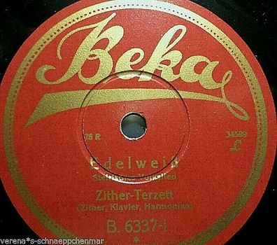 ZITHER-TERZETT "Edelweiß / Nur für dich" 78rpm 10" Beka 1928