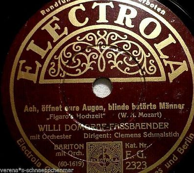 Willy Domgraf-Fassbaender, Bariton "Figaro´s Hochzeit - Mozart" Electrola 1931