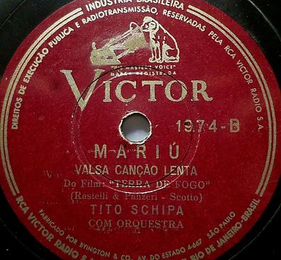 TITO SCHIPA "Se Canta Il Mare / Mariú - from "Terra De Fogo" Victor 1947 78rpm