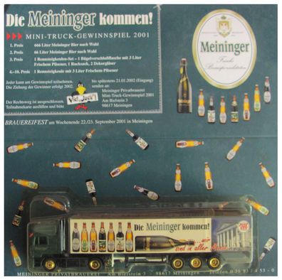 Meininger Brauerei Nr.21 - Die ...... kommen - MAN F2000 - Sattelzug