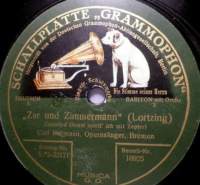 Carl Rittmann "Zarenlied (Sonst spielt´ ich mit Zepter) / Torerolied" Grammophon