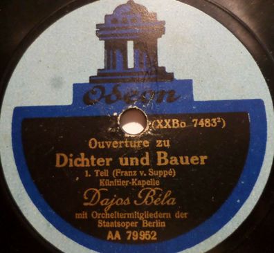 DAJOS BÉLA "Dichter und Bauer (Ouvertüre Teil I & II ) Franz v. Suppé" Odeon 12"