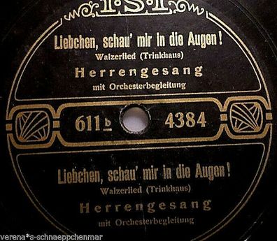 Herrengesang "Liebchen, schau mir in die Augen / Weiberl, du herziges Weiberl"