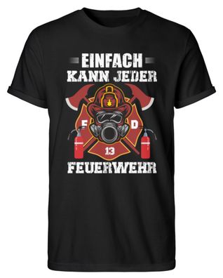 Einfach KANN JEDER Feuerwehr - Herren RollUp Shirt