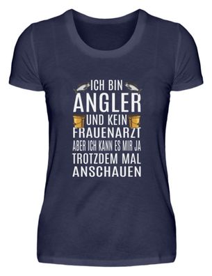 ICH BIN ANGLER UND KEIN Frauenarzt ABER - Damen Premiumshirt