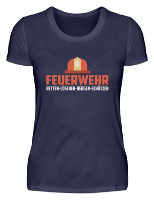 Feuerwehr RETTEN-LÖSCHEN-BERGEN-SCHÜTZEN - Damen Premiumshirt