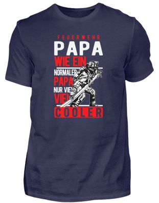 Normaler Papa Feuerwehr nur viel cooler - Herren Premiumshirt