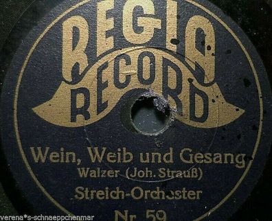 Streich-Orchester "Großmütterchen / Wein, Weib und Gesang" Regia Record 15cm