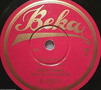 ZITHER-TERZETT "Edelweiß / Nur für dich" Beka 1928 78rpm 10"