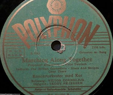 Victor Cornelius & Orch. Teddy Petersen "Marching Along Together" Polyphon 78rpm