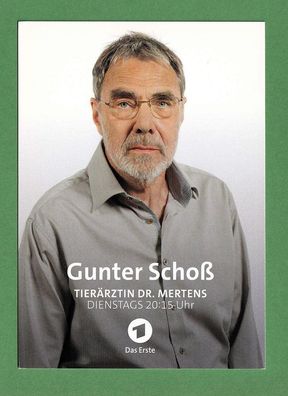 Gunter Schoß ( Tierärztin Dr. Mertens ) - Autogrammkarte