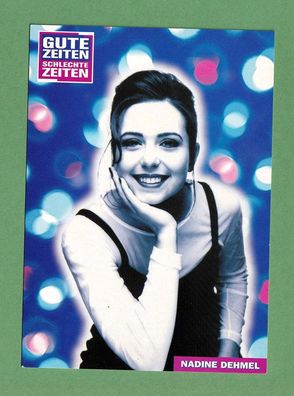 Nadine Dehmel ( deutsche Schauspielerin - GZSZ) - Originalautogramkarte