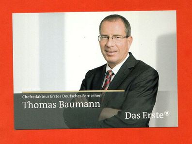 Thomas Baumann ( Das Erste - Chefredakteur ) - Autogrammkarte