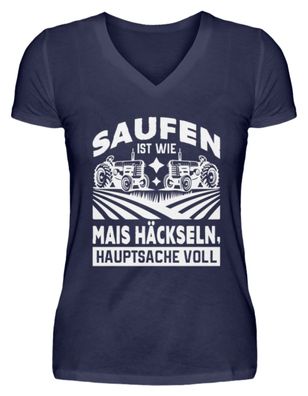 SAUFEN IST WIE MAIS Häckseln, - V-Neck Damenshirt