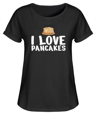 I LOVE Pancakes - Damen RollUp Shirt