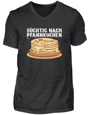 Süchtig NACH Pfannkuchen - Herren V-Neck Shirt