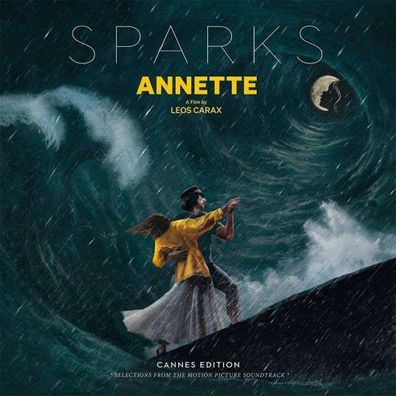Sparks: Annette: Cannes Edition - Selections From The Motion Picture Soundtrack ...