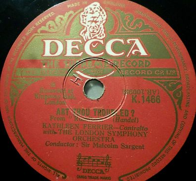 Kathleen Ferrier "Art ThouTroubled? / What Is Life? " Decca 1946 78rpm 12"