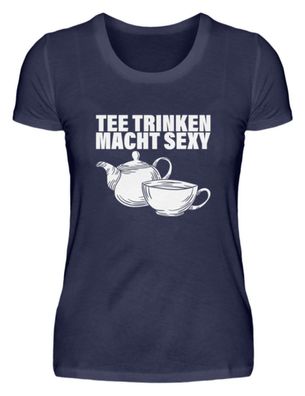 TEE Trinken MACHT SEXY - Damen Premiumshirt