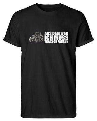 AUS DEM WEG ICH MUSS Traktor FAHREN - Herren RollUp Shirt