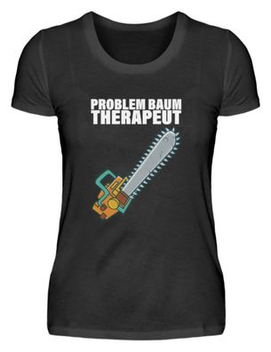 Problem BAUM Therapeut - Damenshirt
