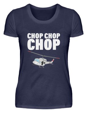 CHOP CHOP CHOP - Damen Premium Shirt-UZI0D84J