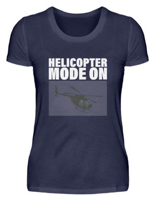 Helicopter MODE ON - Damen Premiumshirt