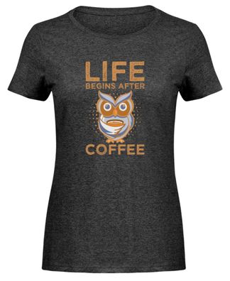LIFE BEGINS AFTER COFFEE - Damen Melange Shirt