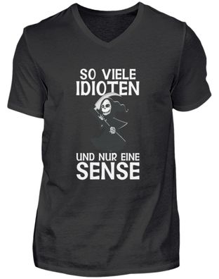 SO VIELE Idioten UND NUR EINE SENSE - Herren V-Neck Shirt