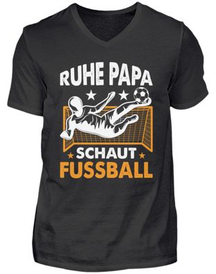 RUHE PAPA SCHAUT Fussball - Herren V-Neck Shirt
