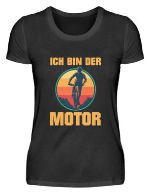 ICH BIN DER MOTOR - Damen Basic T-Shirt-EE18AEUM