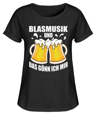 Blasmusik UND DAS GÖNN ICH MIR - Damen RollUp Shirt