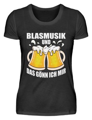 Blasmusik UND DAS GÖNN ICH MIR - Damen Basic T-Shirt-42WXKS7B