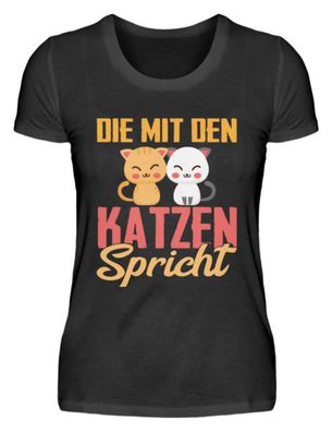 DIE MIT DEN KATZEN Spricht - Damen Basic T-Shirt-5AOXGBCI