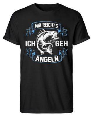 MIR Reichts ICH GEH ANGELN - Herren RollUp Shirt