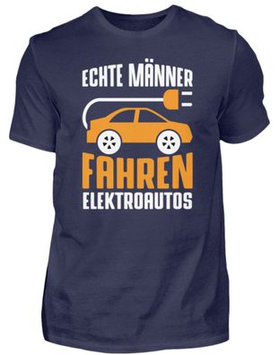 ECHTE MÄNNER FAHREN Elektroautos - Herren Premiumshirt